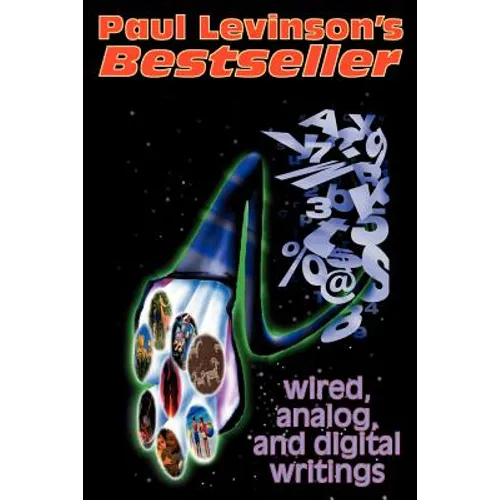 Bestseller: Wired, Analog, and Digital Writings