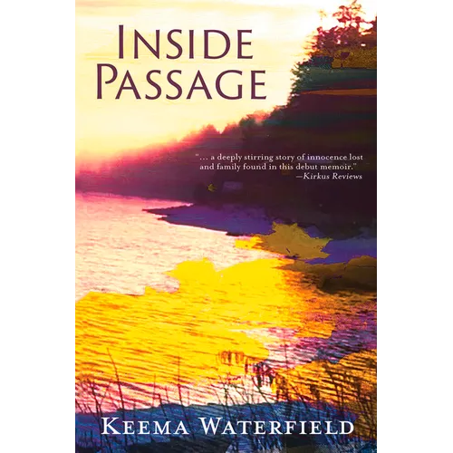 Inside Passage: A Memoir