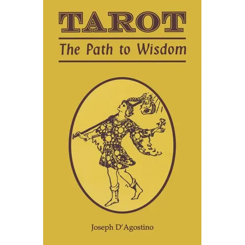 Tarot: The Path to Wisdom