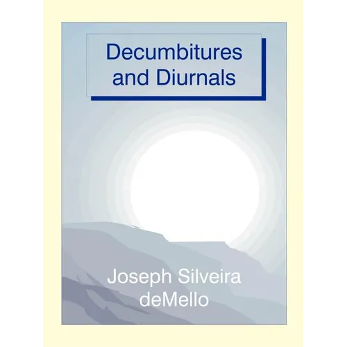 Decumbitures and Diurnals