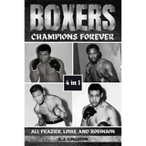 Boxers: Ali, Frazier, Louis, And Robinson