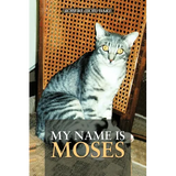 My Name Is Moses - Paperback