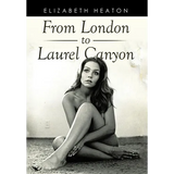 From London to Laurel Canyon