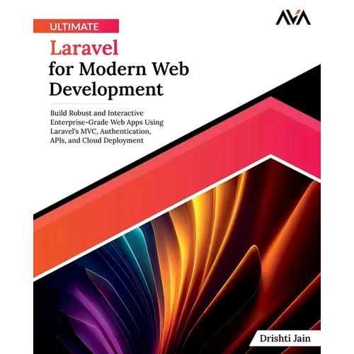 Ultimate Laravel for Modern Web Development