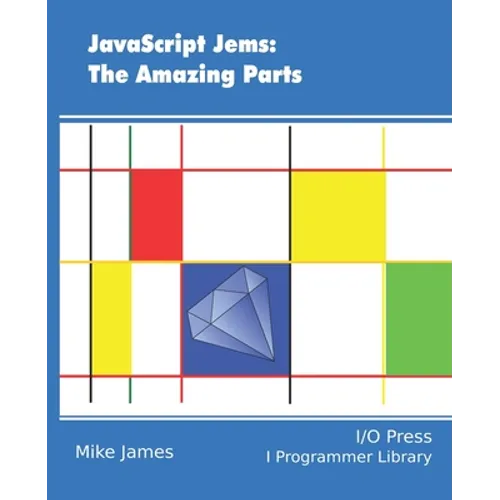 JavaScript Jems: The Amazing Parts