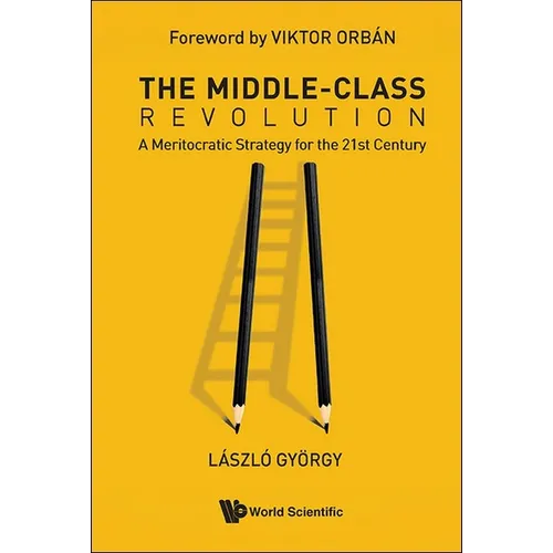 The Middle-Class Revolution