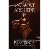 Know We Are Here: Voices of Native California Resistance