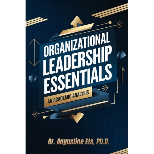 Organizational Leadership Essentials