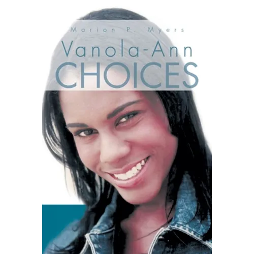 Vanola-Ann Choices