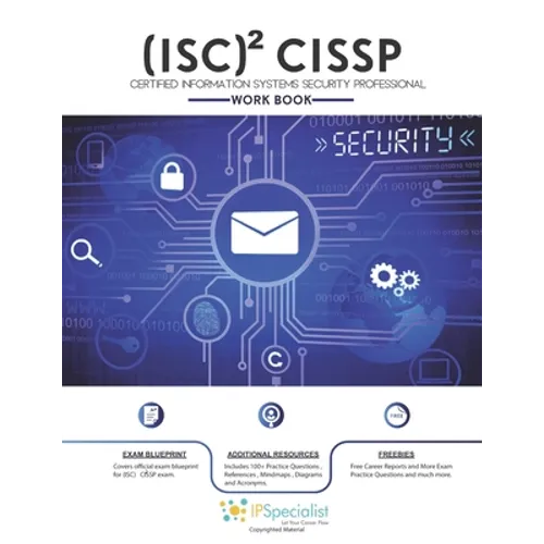 (ISC)2 CISSP Certified Information Systems Security Professional Workbook: With 150+ Practice Questions