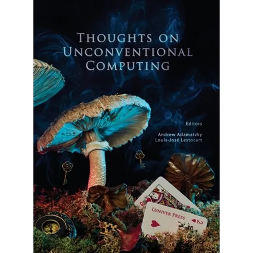 Thoughts on unconventional computing