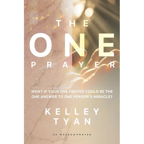 The ONE Prayer