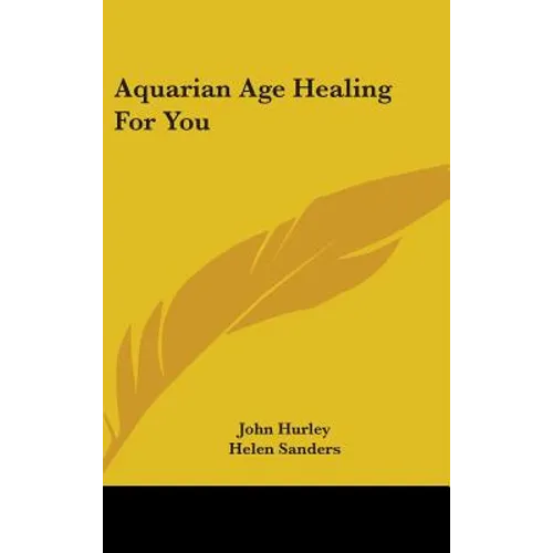 Aquarian Age Healing For You