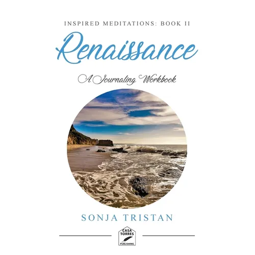 Inspired Meditations Book II: Renaissance