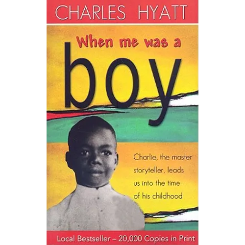 When Me Was a Boy