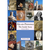 Aix-en-Provence The Inside Story - Paperback