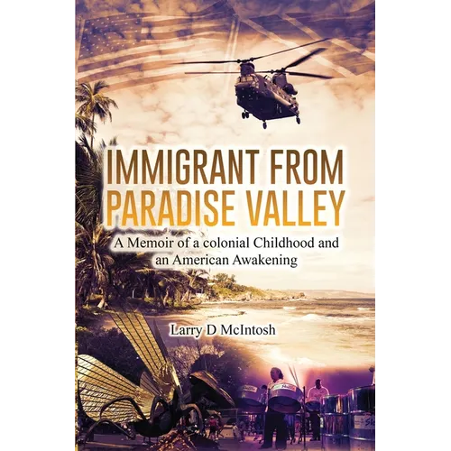 Immigrant from Paradise Valley