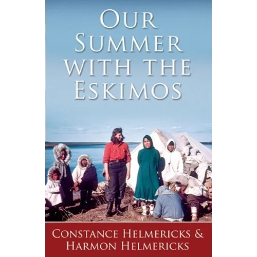 Our Summer with the Eskimos