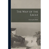 The Way of the Eagle - Paperback