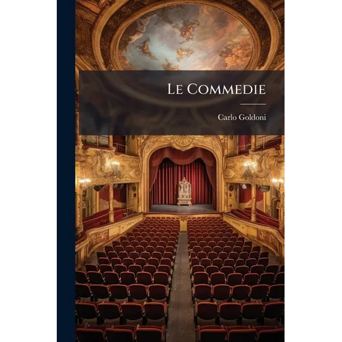 Le Commedie