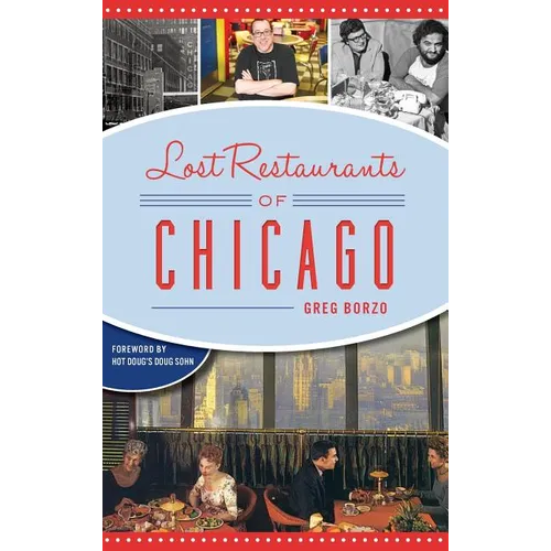 Lost Restaurants of Chicago