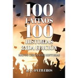 100 Historias 2nda Edición Más de cerca a sus historias