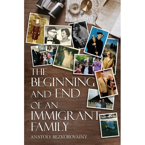 The Beginning and End of an Immigrant Family