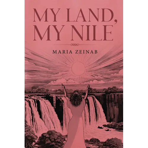 My Land, My Nile