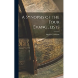 A Synopsis of the Four Evangelists
