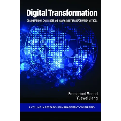 Digital Transformation: Organizational Challenges and Management Transformation Methods