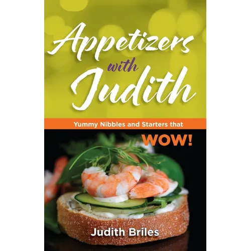 Appetizers with Judith