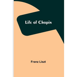 Life of Chopin