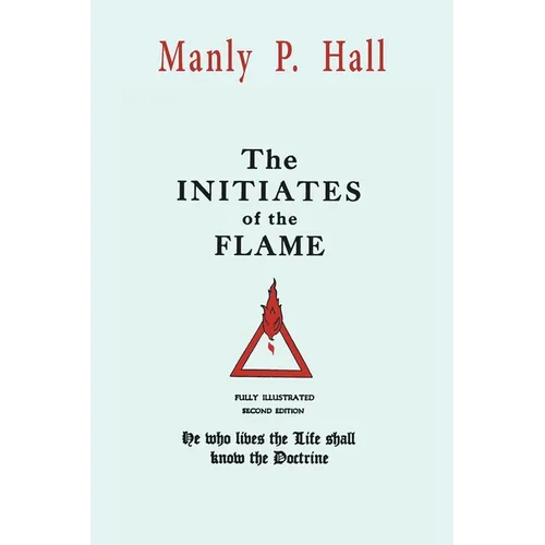The Initiates of the Flame