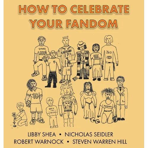 How To Celebrate Your Fandom