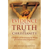 Evidence for the Truth of Christianity