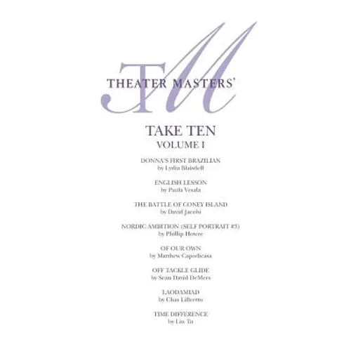 Theater Masters' Take Ten Vol. 1