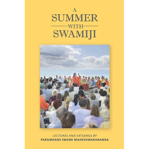 A Summer with Swamiji