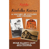 Kinfolks Knives: A History of Cutlery and Cousins