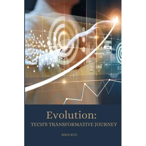 Evolution: Tech's Transformative Journey