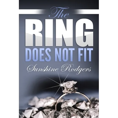 The Ring Does Not Fit