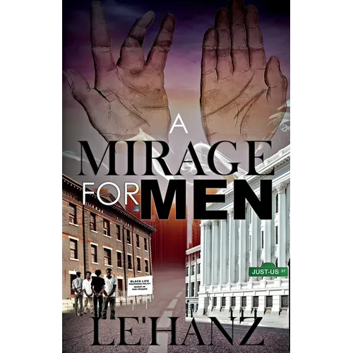 A Mirage for Men