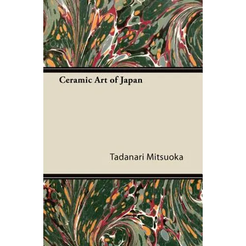 Ceramic Art of Japan