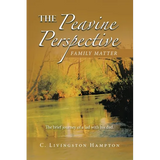 The Peavine Perspective: Family Matter - Paperback
