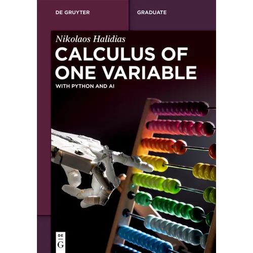 Calculus of One Variable: With Python and AI