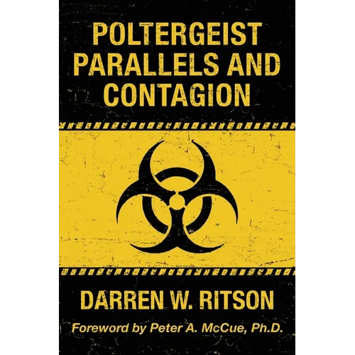 Poltergeist Parallels and Contagion