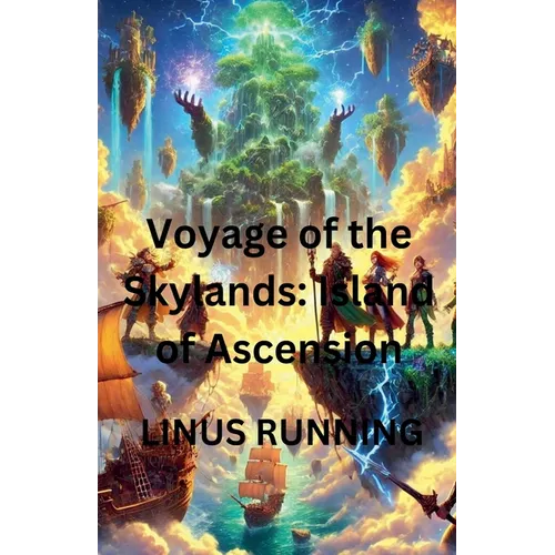 Voyage of the Skylands: Island of Ascension