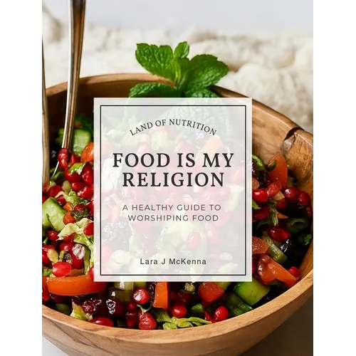 Food is My Religion