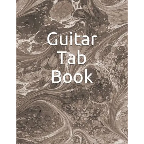 Guitar Tab Book: 150 Pages to Write Your Own Tabs.