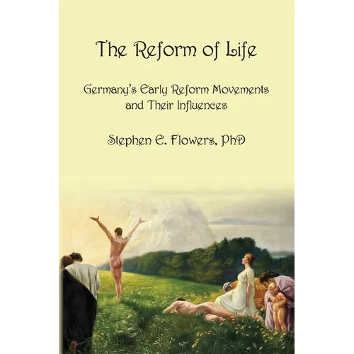 The Reform of Life