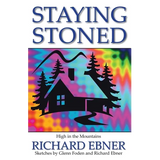 Staying Stoned: High in the Mountains